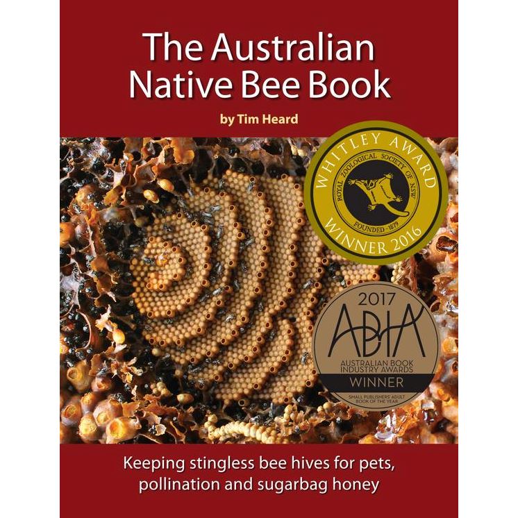 The Australian Native Bee Book by Tim Heard | Paperback Book Beaglier Books